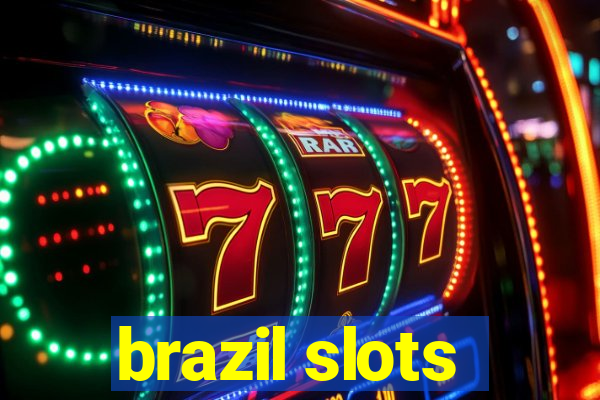 brazil slots